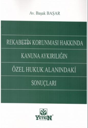 Rekabetin Korunması Hakkında Kanuna Aykırılığın Özel Hukuk Alanındaki Sonuçları  Frontansicht 1