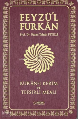 Feyzü'l Furkân Kur'ânı Kerîm ve Tefsirli Meali  (Sempatik Cep Boy - İnce Cilt - Bordo)  Frontansicht 1