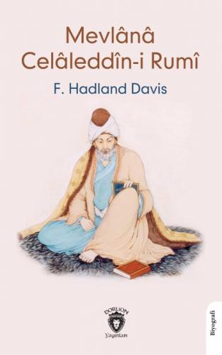 Mevlana Celaleddin-i Rumi  Frontansicht 1