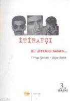 İtirafçı Bir Jitem'ci Anlattı...  Frontansicht 1