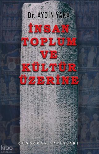 İnsan Toplum Ve Kültür Üzerine  Frontansicht 1