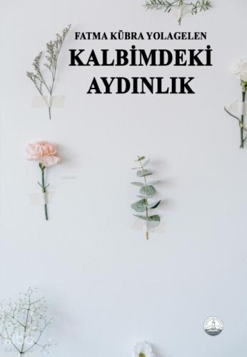 Kalbimdeki Aydınlık  Frontansicht 1