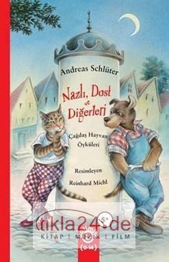 Nazlı, Dost ve Diğerleri; Çağdaş Hayvan Öyküleri  Frontansicht 1