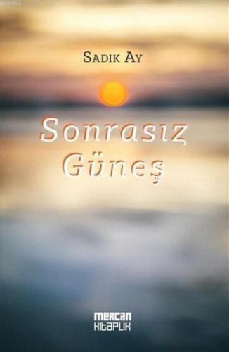 Sonrasız Güneş  Frontansicht 1