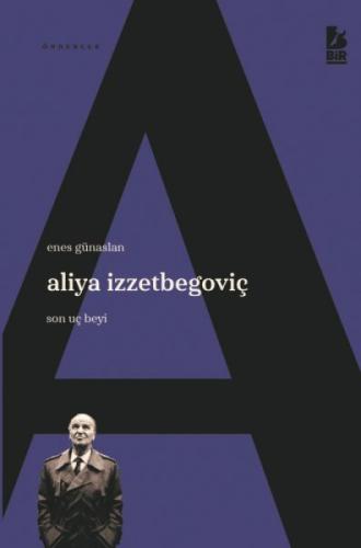 Aliya İzzetbegoviç Son Uç Beyi  Frontansicht 1
