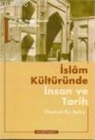 İslâm Kültüründe İnsan ve Tarih  Frontansicht 1