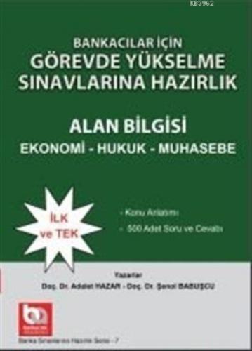 Bankacılar İçin Görevde Yükselme Sınavlarına Hazırlık - Alan Bilgisi Ekonomi Hukuk Muhasebe  Frontansicht 1