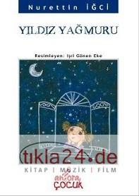 Yıldız Yağmuru  Frontansicht 1