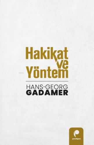 Hakikat ve Yöntem (Cilt 1 ve Cilt 2 Birlikte)  Frontansicht 1