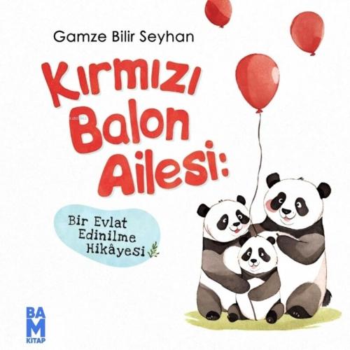 Kırmızı Balon Ailesi  Frontansicht 1