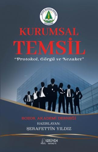 Bozok Akademi Derneği Kurumsal Temsil ;Protokol, Görgü ve Nezaket  Frontansicht 1