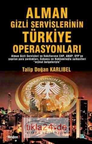 Alman Gizli Servislerinin Türkiye Operasyonları  Frontansicht 1