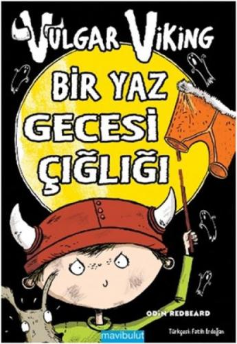 Bir Yaz Gecesi Çığlığı - Vulgar Viking  Frontansicht 1