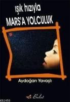 Işık Hızıyla Mars´a Yolculuk  Frontansicht 1