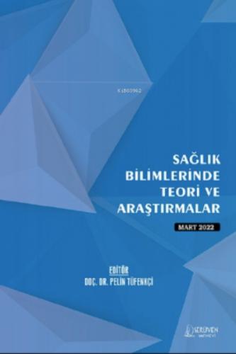 Sağlık Bilimlerinde Teori ve Araştırmalar / Mart 2022  Frontansicht 1