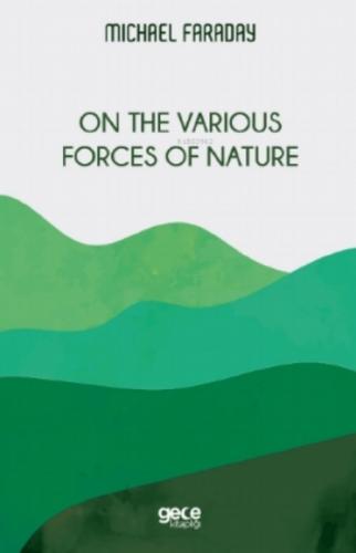 On the Various Forces of Nature  Frontansicht 1