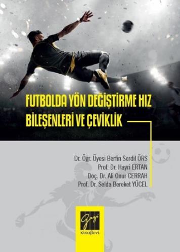 Futbolda Yön Değiştirme Hız Bileşenleri ve Çeviklik  Frontansicht 1