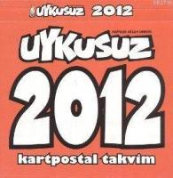 Uykusuz 2012 Kartpostal Takvim  Frontansicht 1