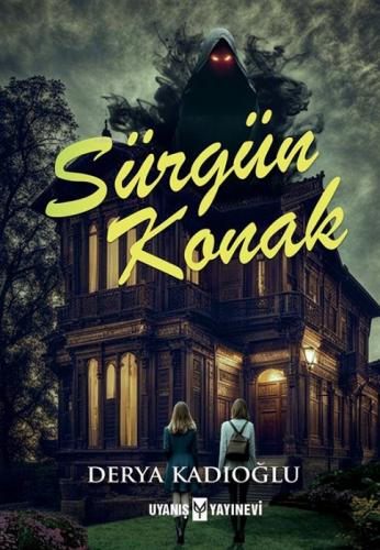 Sürgün Konak  Frontansicht 1