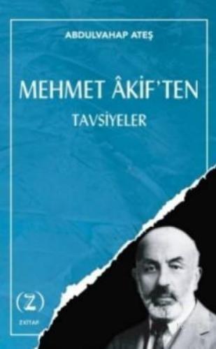 Mehmet Akif'ten Tavsiyeler  Frontansicht 1