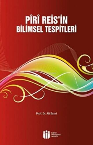 Piri Reis'in Bilimsel Tespitleri  Frontansicht 1