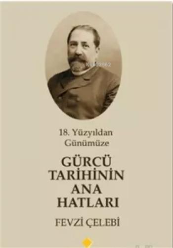 18. Yüzyıldan Günümüze Gürcü Tarihinin Ana Hatları  Frontansicht 1