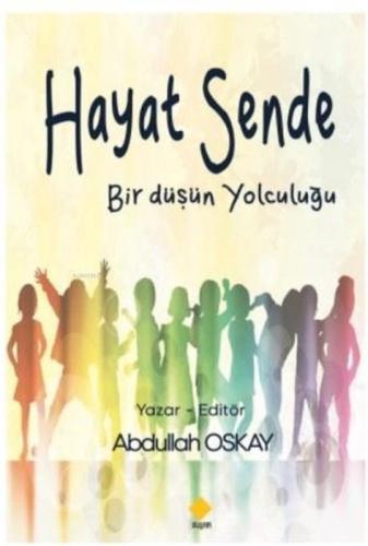 Hayat Sende - Bir Düşün Yolculuğu  Frontansicht 1