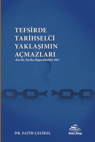 Tefsirde Tarihselci Yaklaşımın Açmazları  Frontansicht 1