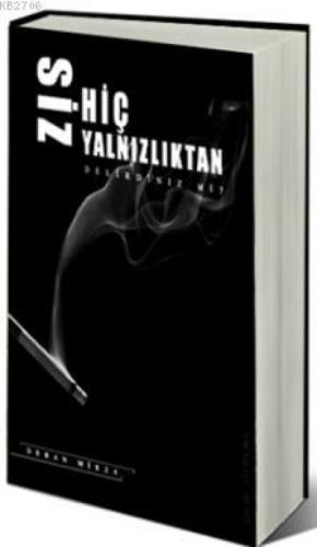 Siz Hiç Yalnızlıktan Delirdiniz Mi?  Frontansicht 1