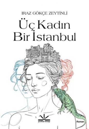 Üç Kadın Bir İstanbul  Frontansicht 1