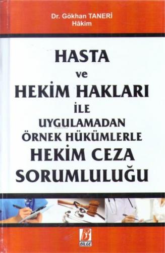 Hasta Ve Hekim Hakları İle Uygulamadan Örnek Hükümlerle Hekim Ceza Sorumluluğu  Frontansicht 1