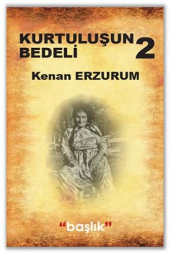 Kurtuluşun Bedeli 2  Frontansicht 1