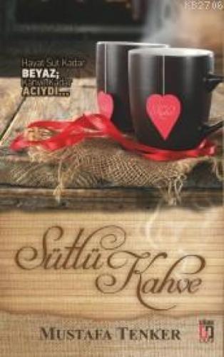 Sütlü Kahve  Frontansicht 1
