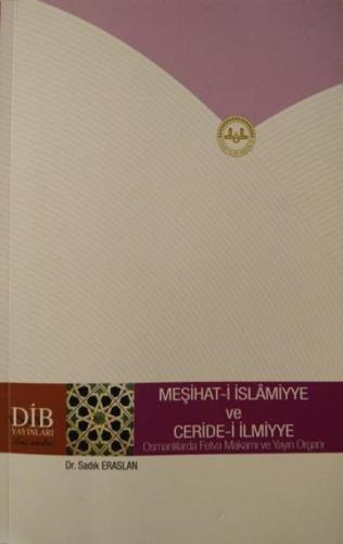 Meşihat - i İslamiyye ve Ceride - i İlmiyye  Frontansicht 1