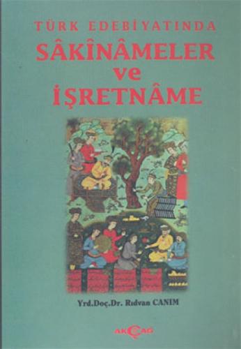 Türk Edebiyatında Sakinameler ve İşretname  Frontansicht 1