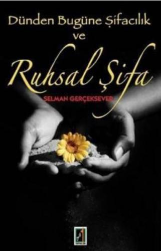 Dünden Bugüne Şifacılık ve Ruhsal Şifa  Frontansicht 1