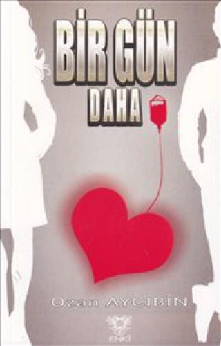 Bir Gün Daha  Frontansicht 1