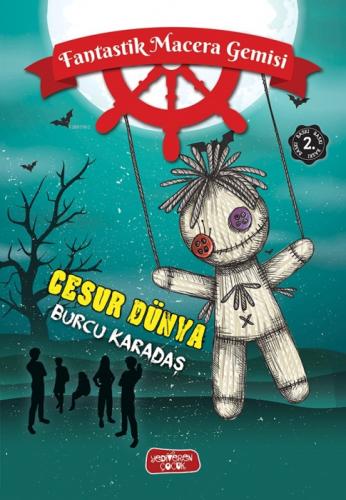 Cesur Dünya;Fantastik Macera Gemisi  Frontansicht 1