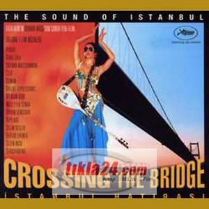 İstanbul Hatırası / Crossing the Bridge (CD)  Frontansicht 1