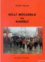 Milli Mücadele ve Kadirli  Frontansicht 1