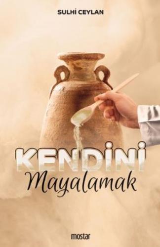 Kendini Mayalamak  Frontansicht 1