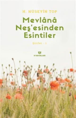 Mevlana Neş'esinden Esintiler Şiirler 1  Frontansicht 1