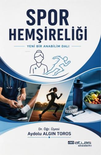 Spor Hemşireliği ;Yeni Bir Anabilimdalı  Frontansicht 1