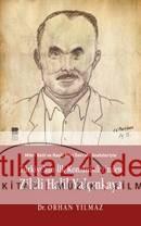 Türkiye'nin İlk Komünistlerinden Zileli Halil Yalçınkaya  Frontansicht 1