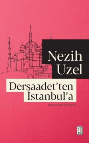 Dersaadet'ten İstanbul'a  Frontansicht 1