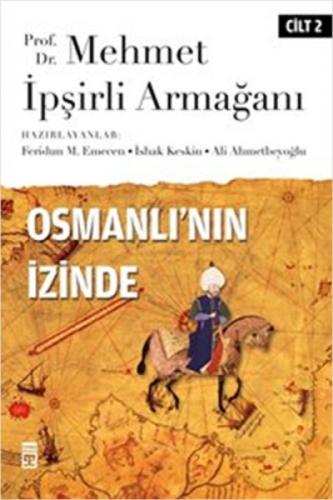 Osmanlı'nın İzinde II  Frontansicht 1