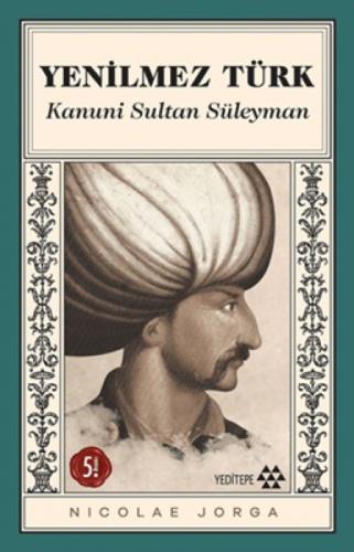 Yenilmez Türk Kanuni Sultan Süleyman  Frontansicht 1