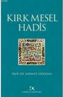 Kırk Mesel Hadis  Frontansicht 1