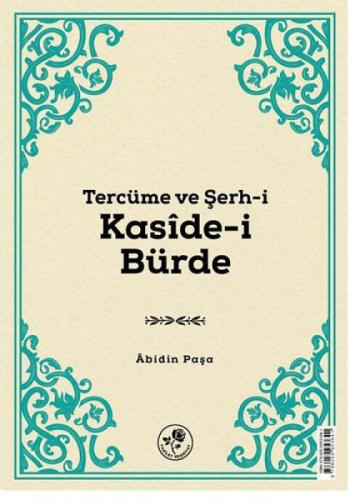 Tercüme ve Şerh-i Kaside-i Bürde  Frontansicht 1