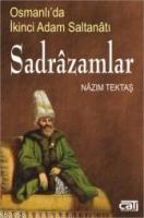 Sadrâzamlar / Osmanlıda İkinci Adam Saltanatı  Frontansicht 1
